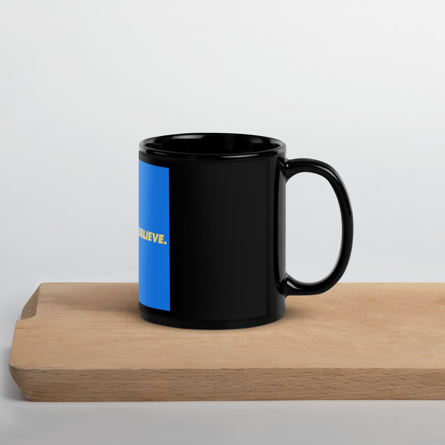 Black Glossy Mug - I believe in believe Zagiz