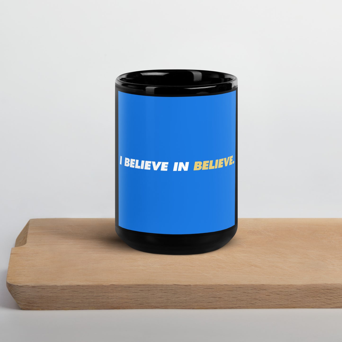 Black Glossy Mug - I believe in believe Zagiz