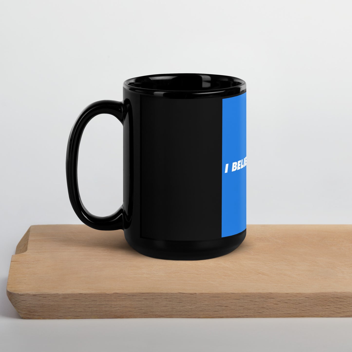 Black Glossy Mug - I believe in believe Zagiz